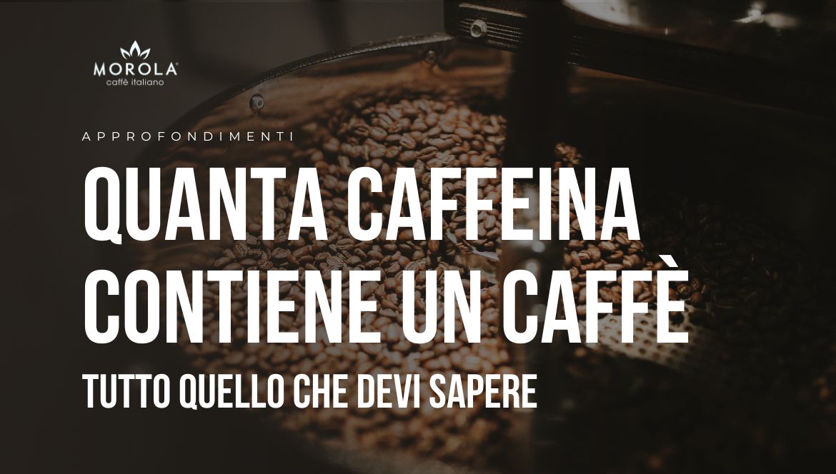 caffeina in un caffè