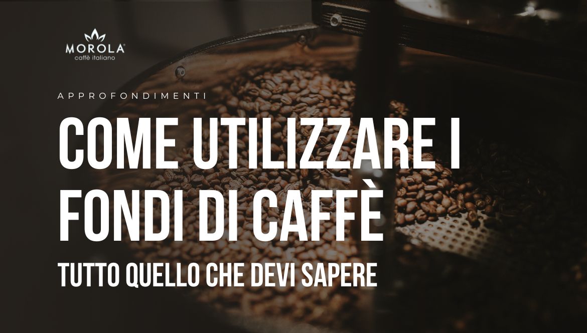 fondi di caffè - fondo caffe
